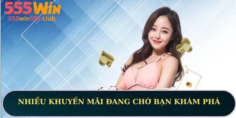 Nhiều khuyến mãi đang chờ bạn khám phá